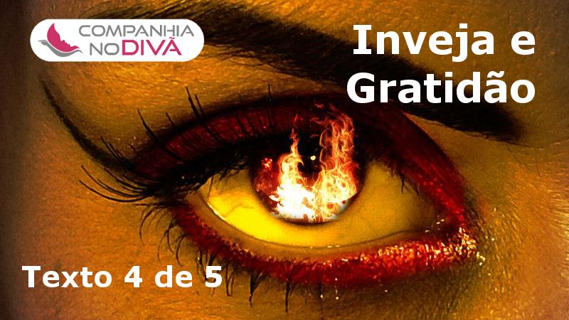 Inveja e Gratidão Inveja e Gratidão